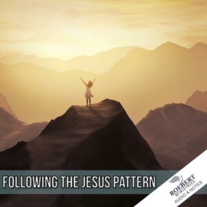 Following the Jesus pattern - Audio + Sermon Notes