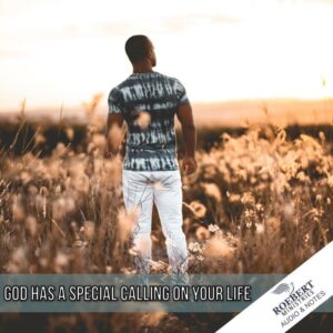 God has a special calling on your life - Audio + Sermon Notes