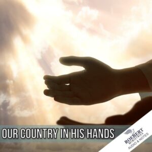 Our country in His hands - Audio + Sermon Notes