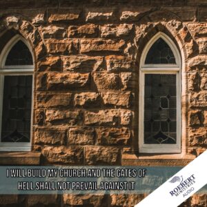 I will build My church and the gates of hell shall not prevail against it - Audio